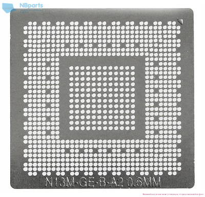 Трафарет прямого нагрева N13M-GE-B-A2
